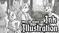 Ink Illustrations Tutorial by pandapaco