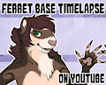 Female Ferret Base Timelapse