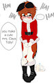 You make a cute Mrs. Claus Toby!