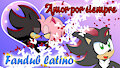 Amor por siempre-Fandub Latino