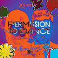 Love Never Have Permisison to Dance