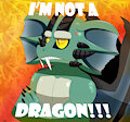Not a Dragon by BlakeZekky