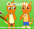 Curiosity Page 1 (CYOA)