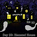 Day 29: Haunted House
