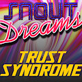 Trust Syndrome