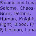 Salome and Luna