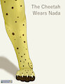 The Cheetah Wears Nada
