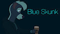 Blue skunk | Animation