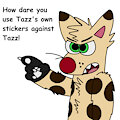 how dare you tazz's stickers against tazz