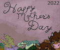 Mother's Day 2022
