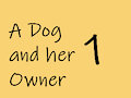 A Dog and Her Owner