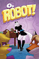 O, Robot!