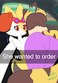 She wanted to order