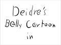 Deidre's Belly Cartoon in Ep 2 - Evil Worm