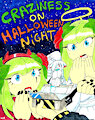 CRAZINESS ON HALLOWEEN NIGHT
