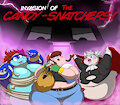 Invasion Of The Candy-Snatchers !