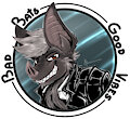 Bad bats Good vibes