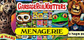 Garbage Pail Kritters - Menagerie