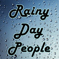 Rainy Day People