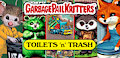 Garbage Pail Kritters - Toilets 'n' Trash