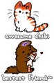 awesome chibi, bestest friend~