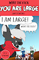 He is large, and pointing