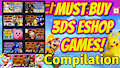 Must Buy 3DS eShop Games (Compilation) by Minochu96