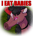 I EAT BABIES