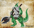 Trigrax by Bloodino