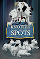 Knotted Spots: Cover by BlurryPanda