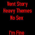Vent Story - Intrusive Thoughts by XPAuthor