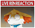 live ren reaction