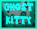 Evalynn, the Ghost kitty