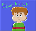 Devin Rocket (my OC)