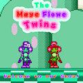 The Mayeflowe Twins ~ Welcome To Our Show!