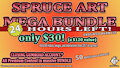 Spruce Art MEGA Bundle - 24 HOURS REMAINING