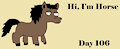 FurryCritters11 Day 106 - Horse