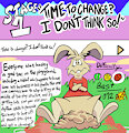 "Time To Change? I Don't Think So!" by DJPoopypants2