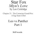 Star Fox: Miyu's Love - Ch 31: The Cornerian Grand Prix:&nbsp;&nbsp;A Tag-Team Effort &ndash; Panther vs Leo, Part 1