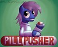 Pill Pusher - Con Badge