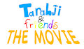 Tarahji and friends the movie