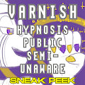 [SNEAK PEEK] Varnish