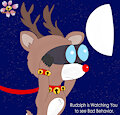 Rudolph is Watching You