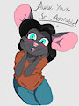 You're adorable!