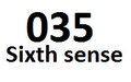 035 Sixth Sense
