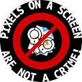 Pixels On A Screen Are Not A Crime!