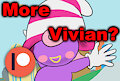 More Vivian?