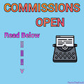 COMMISSIONS OPEN!! by Snowball777