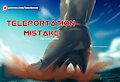 Teleportation mistake cover page. by IsaacKonos