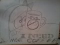 I NEED MORE COFFEE °-° by Slenderrising20